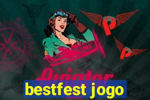 bestfest jogo
